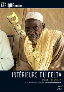 Into The Delta | Intrieurs du delta  |   DVD